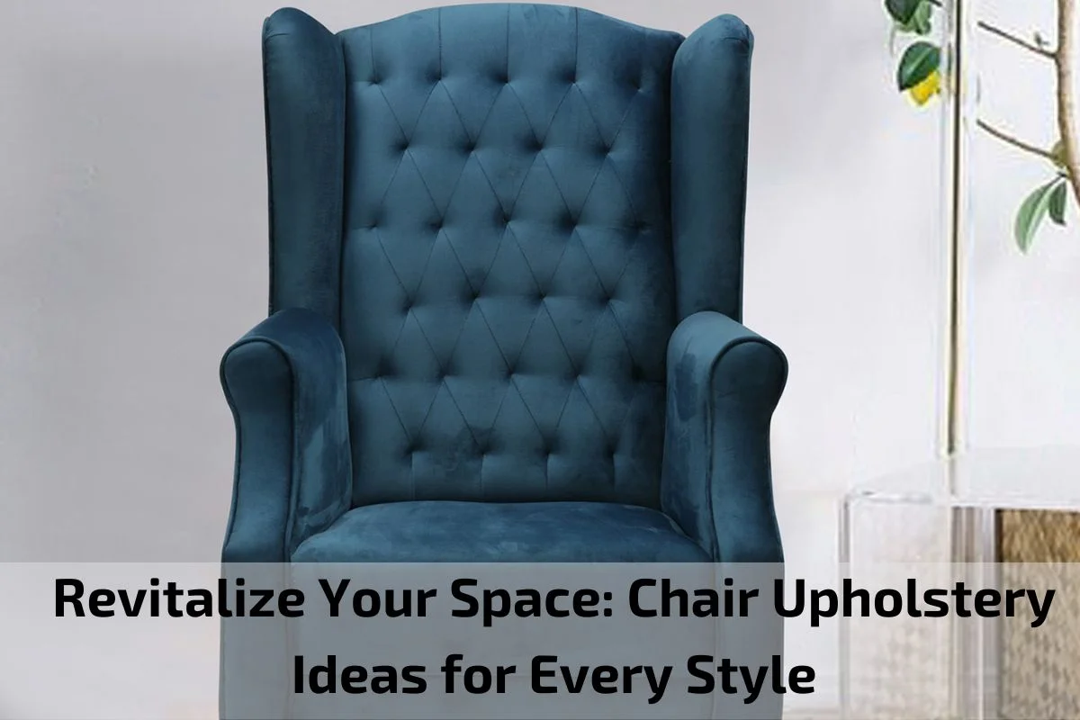 Chair Upholstery